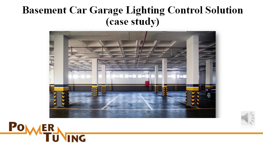 basement car garage case study lighting control